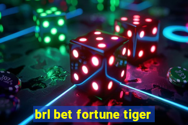 brl bet fortune tiger